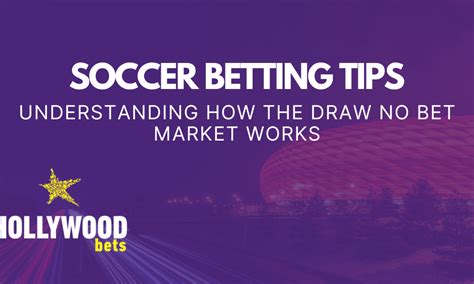 Understanding Draw No Bet in Sports B.